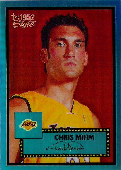2005-06 Topps Style Chrome Refractors Blue #10 Chris Mihm /149 Lakers!