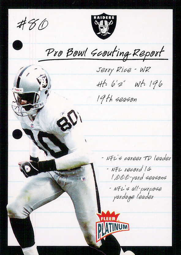 2003 Fleer Platinum Pro Bowl Scouting Report #15 Jerry Rice /400 Raiders!