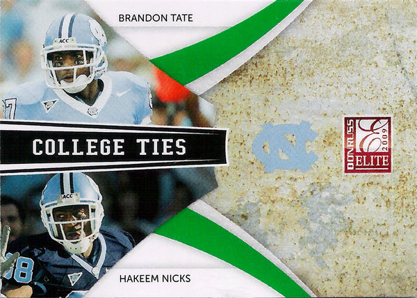 2009 Elite College Ties Combos Green Brandon Tate/Hakeem Nicks /899 UNC