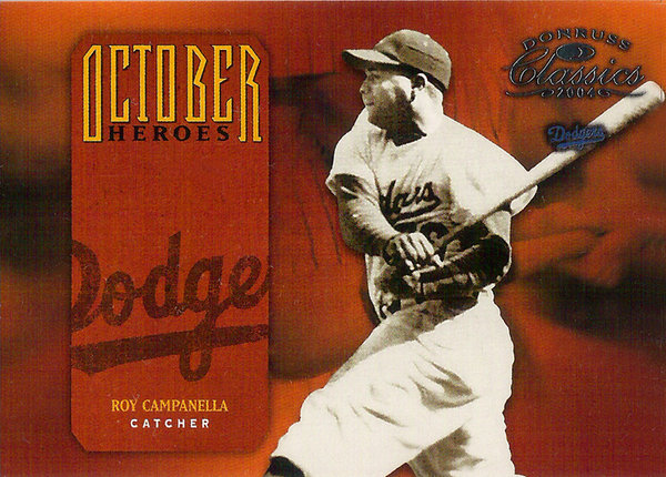 2004 Donruss Classics October Heroes #7 Roy Campanella /2499 Dodgers!