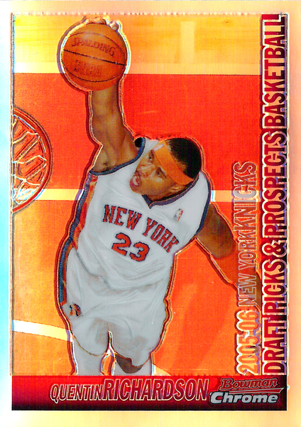 2005-06 Bowman Chrome Refractors #101 Quentin Richardson /300 Knicks!