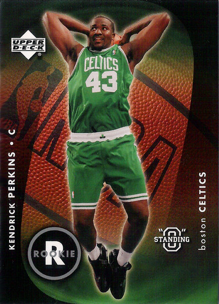 2003-04 Upper Deck Standing O #111 Kendrick Perkins RC Celtics!