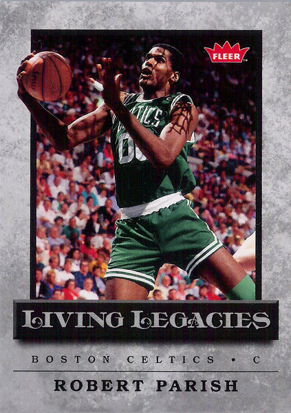 2008-09 Fleer Living Legacies #LL12 Robert Parish Celtics!