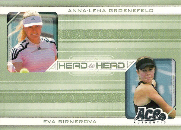 2007 Ace Authentic Straight Sets Head to Head #HH5 Anna-Lena Groenefeld / Eva Birnerova Tennis