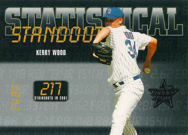 2002 Leaf Rookies and Stars Statistical Standouts #26 Kerry Wood Cubs!