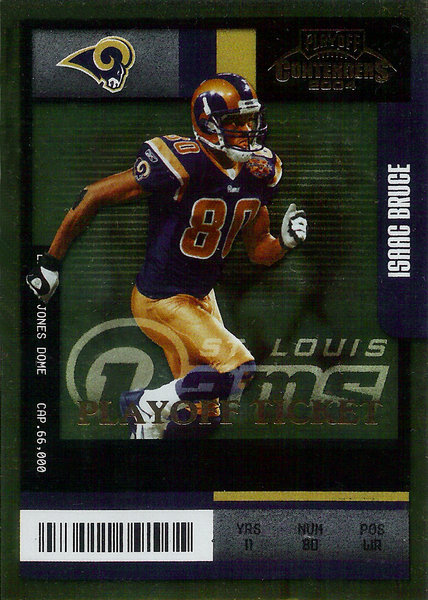 2004 Playoff Contenders Playoff Ticket #88 Isaac Bruce /150 Rams!