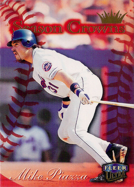 1999 Ultra #222 Mike Piazza Season Crowns Mets!