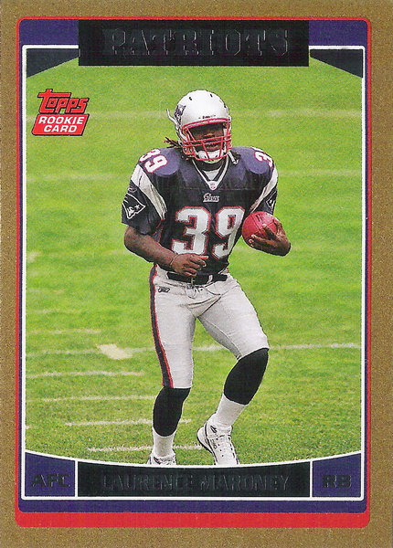 2006 Topps Gold #373 Laurence Maroney RC /2006 Patriots!