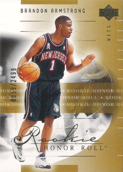 2001-02 Upper Deck Honor Roll #98 Brandon Armstrong RC /2499 Nets!