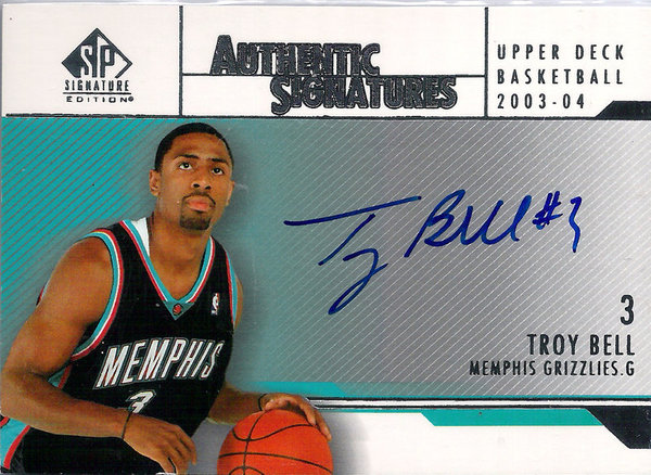 2003-04 SP Signature Edition Signatures #TB Troy Bell AU Grizzlies!