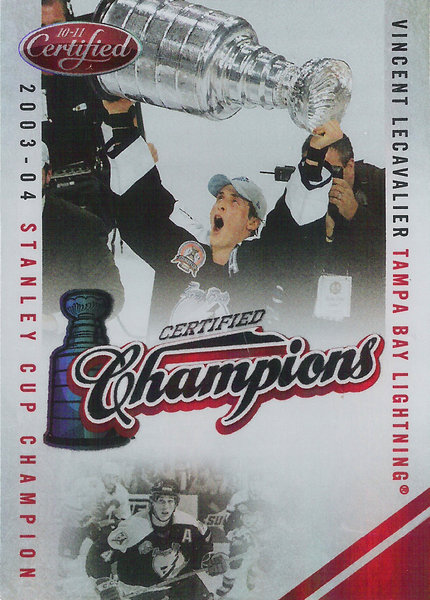 2010-11 Certified Champions Mirror Red #18 Vincent Lecavalier /250 Lightning!