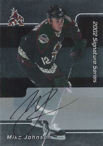 2001-02 BAP Signature Series Autographs #166 Mike Johnson AU Coyotes!