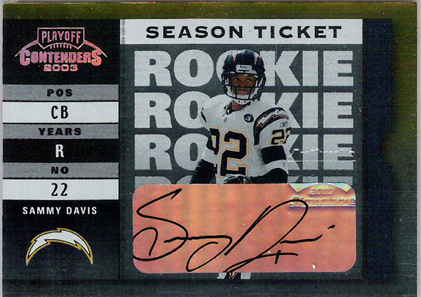 2003 Playoff Contenders #185 Sammy Davis AU RC /999 Chargers!