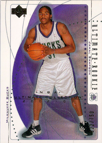 2002-03 Ultimate Collection #117 Jamal Sampson RC /750 Bucks!