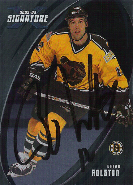 2002-03 BAP Signature Series Autographs #78 Brian Rolston AU Bruins!