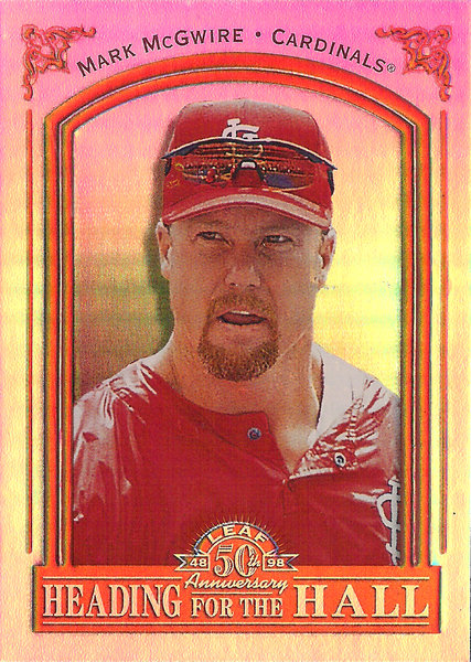 1998 Leaf Heading for the Hall Samples #13 Mark McGwire Cardinals!