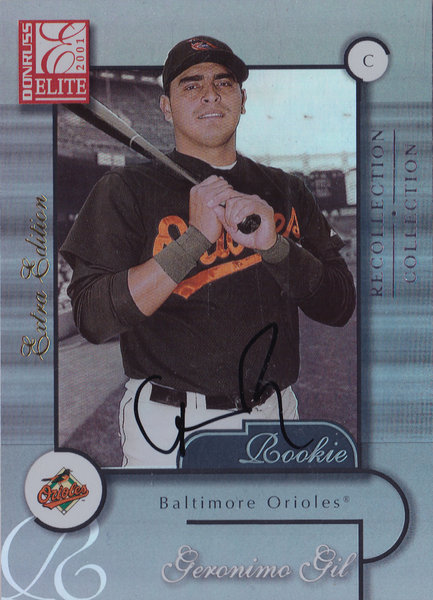 2004 Donruss Elite Recollection Autographs Geronimo Gil (RC) AUTO /25 Orioles!