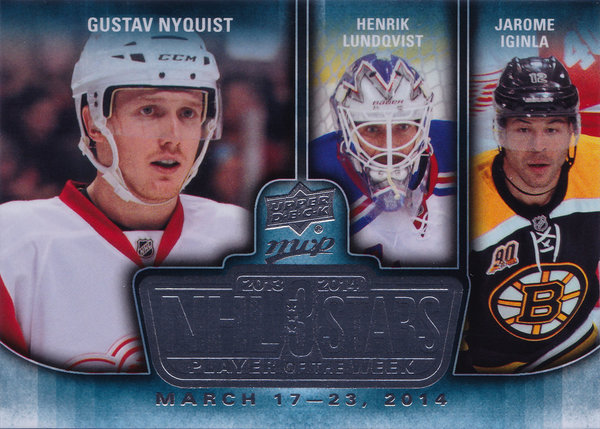 2014-15 UD MVP NHL Three Stars Player of the Week Gustav Nyquist/Henrik Lundqvist/Jarome Iginla