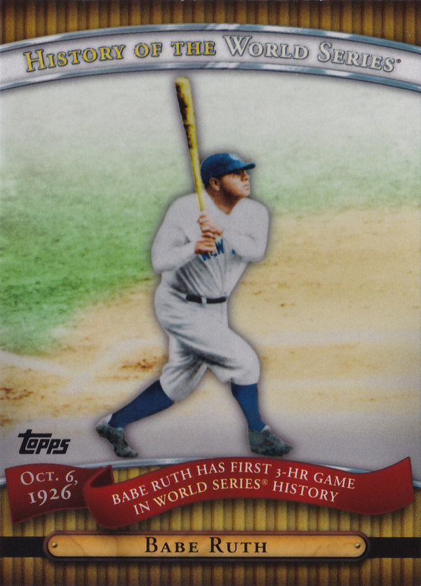 2010 Topps History of the World Series #HWS5 Babe Ruth Yankees!