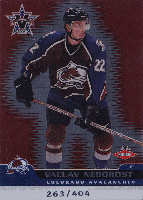 2001-02 Vanguard #107 Vaclav Nedorost RC /404 Avalanche/KHL!