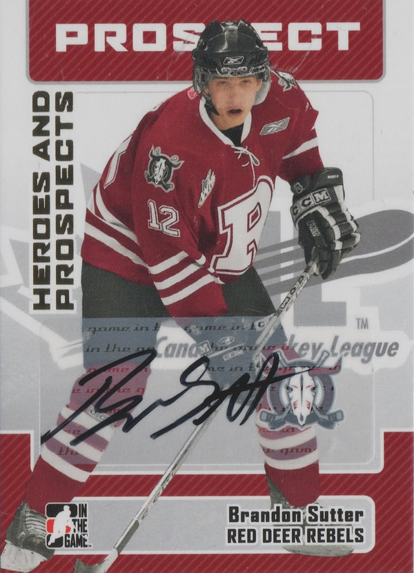 2006-07 ITG Heroes and Prospects Autographs #ABS1 Brandon Sutter AUTO