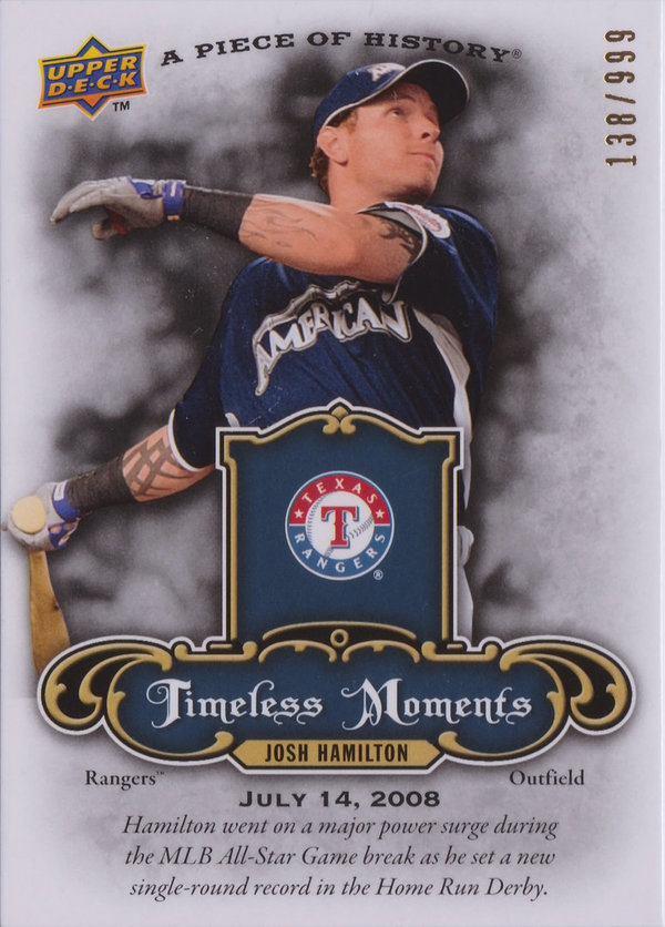 2009 UD A Piece of History Timeless Moments #TMJH Josh Hamilton /999 Rangers!