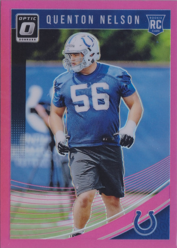 2018 Donruss Optic Pink #101 Quenton Nelson RC Colts!