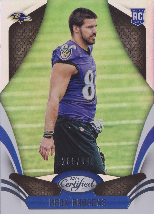 2018 Certified Mirror Silver #158 Mark Andrews RC /499 Ravens!